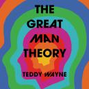 The Great Man Theory Audiobook