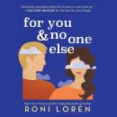 For You & No One Else Audiobook