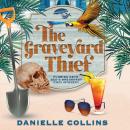 The Graveyard Thief Audiobook