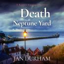 Death at Neptune Yard Audiobook