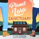 Planet Lara: Sanctuary Audiobook