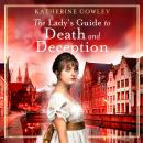 The Lady's Guide to Death and Deception Audiobook
