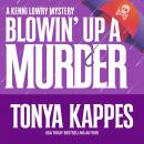 Blowin' Up A Murder Audiobook