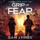 Grip of Fear Audiobook