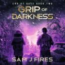 Grip of Darkness Audiobook