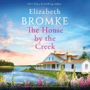 The House by the Creek Audiobook