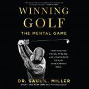 Winning Golf: The Mental Game Audiobook
