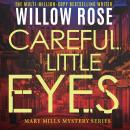 Careful Little Eyes Audiobook