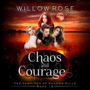 Chaos and Courage Audiobook