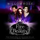 Fire and Beauty Audiobook