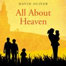 All About Heaven Audiobook