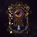 Pink Moon Audiobook