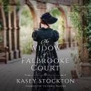 The Widow of Falbrooke Court Audiobook