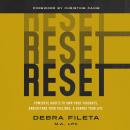 Reset: Powerful Habits to Own Your Thoughts, Understand Your Feelings, and Change Your Life Audiobook