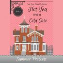Hot Tea and a Cold Case Audiobook