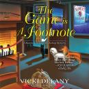 The Game Is a Footnote Audiobook