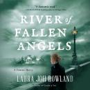 River of Fallen Angels Audiobook