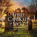 Three Can Keep a Secret Audiobook