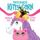 Party Hearty Kitty-Corn Audiobook