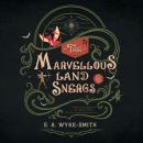 Marvellous Land of Snergs, E. A. Wyke-Smith