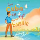 Con Cuba en el bolsillo Audiobook