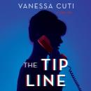 Tip Line, Vanessa Cuti