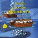 Death by Chocolate Marshmallow Pie Audiobook