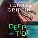 Deep Tide, Laura Griffin