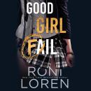 Good Girl Fail Audiobook