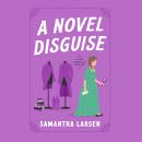 A Novel Disguise Audiobook