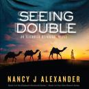 Seeing Double: An Elisabeth Reinhardt Novel Audiobook