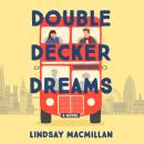 Double-Decker Dreams Audiobook