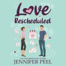 Love Rescheduled Audiobook