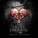 Cruel Promise: A Titan Falls Prequel Audiobook