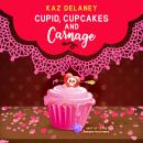 Cover of Cupid, Cupcakes and Carnage