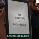 The Autobiography of Matthew Scudder Audiobook