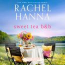 Sweet Tea B&B Audiobook