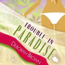 Trouble in Paradise Audiobook