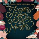 Juniper Bean Resorts to Murder Audiobook