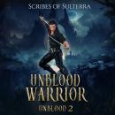Unblood Warrior Audiobook