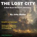 The Lost City: A Rick Brant Science Adventure Audiobook