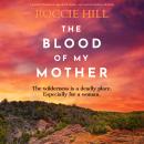 The Blood of My Mother Audiobook