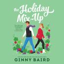 The Holiday Mix-Up Audiobook