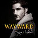 Wayward Audiobook