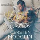 The Better Choice Audiobook