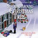 Stalking Around the Christmas Tree Audiobook
