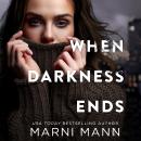 When Darkness Ends Audiobook