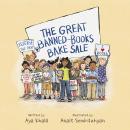 The Great Banned-Books Bake Sale Audiobook