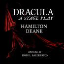 Dracula: A Full Cast Audio Drama Audiobook