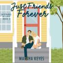 Just Friends Forever Audiobook